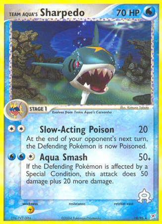 Team Aqua's Sharpedo 18/95 EX Team Magma vs Team Aqua